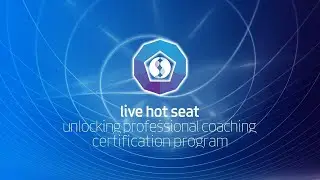 Hot Seat Coaching: This Is How We Create Channel, Embody, Build&mdash;Then Offer