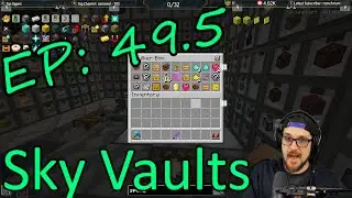 Oops I did it again! Sky Vaults Map Episode 49.5 Modded Minecraft
