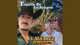 TEQUILA EN LA SANGRE