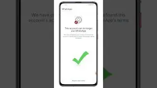 This account can no longer use whatsapp | #whatsappproblem #shorts #whatsapp