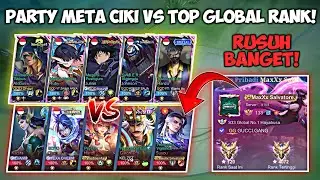 Ketemu Party Maxx Salvatore Top Global Ranked! Meta Ciki Vs Top Global!