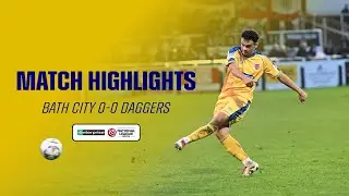 Match Highlights | Bath City 0-0 Daggers | Enterprise NLS