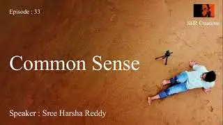 Telugu Podcasts By S H R | Sree Harsha Reddy | Common Sense #Common Sense #SHR #Telugu Podcast