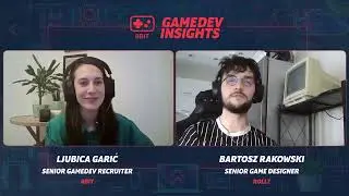 GAMEDEV INSIGHTS #3 - Game Design - Bartosz Rakowski
