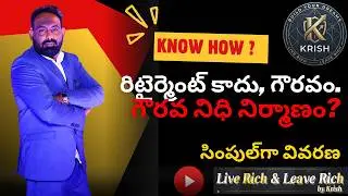 Telugu - Not Retirement, But Respect: Building Financial Independence & a Self-Respect Corpus