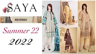Saya summer 22 collection 2022#embroidered new arrivals##latest lawn suit designs