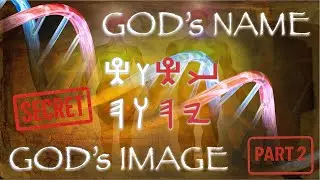 The Name & Image of God | Part 2