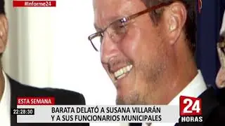 Informe 24: Jorge Barata delató a Susana Villarán y a sus funcionarios municipales