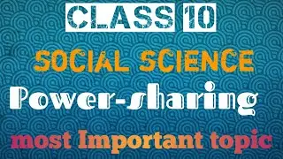 CBSE Notes Class 10 Political Science (Civics) Chapter 1 Power sharing