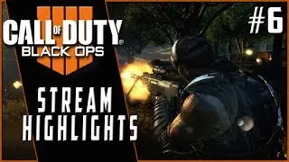 Call of Duty Blackout Stream Highlights #6