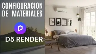 💥⚡⭐👉 ☀D5 Render v2.5 - Configuración Materiales 👈⭐⚡💥