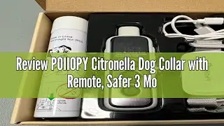 Review POIIOPY Citronella Dog Collar with Remote, Safer 3 Modes Spray/Vibration/Beep Dog Training Co