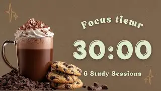 4 Hour 30/10 Pomodoro Timer | ☕ Hot Chocolate & Cookies Cozy Winter Study | Deep Focus | Lofi Music