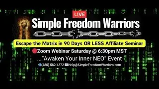 Simple Freedom Warriors Saturday Webinar Replay 1/12/25
