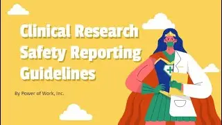 Clinical Research Safety Reporting Guidelines