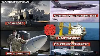 Defense Updates Weekly News Round-Up 11th Apr - Chinese Military says Taiwan 