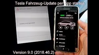 Tesla Update per App starten | Version 9.0 (2018.46.2)