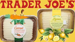 Trader Joe&rsquo;s Mini Sheet Cake: Carrot Cake & Lemon Cake Review
