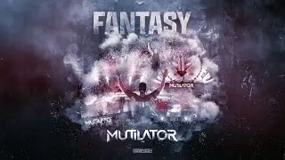 Mutilator - Fantasy (Official Video)