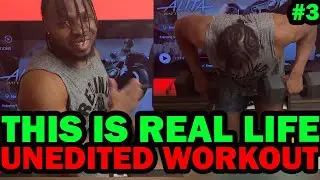 Daily workout | NO EDITING | Witness the Struggle In Real Time | Story Time #3.