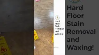 Hard Floor stain Removal Results in London Home Services!