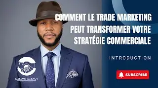 Comment le Trade Marketing peut transformer votre strat&eacute;gie commerciale -   Introduction