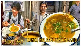 Purani Dilli Ka Mashoor Haleem | Bundu Haleem Shop Since 1947 | Jama Masjid