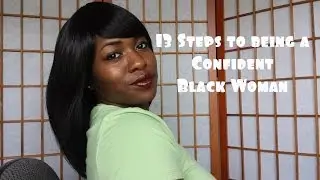 13 Steps to Being a Confident Black Woman