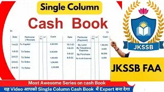 JKSSB FAA CLASSES|Cash Book|ACCOUNTANCY & BOOK -KEEPING|