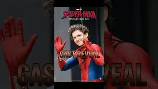 SpiderMan : Brand New Day Cast Reveal !
