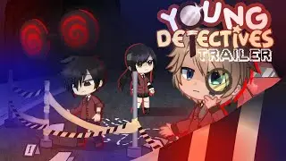 Young Detectives TRAILER🌟🕵🏻Gacha Voice Acted Series