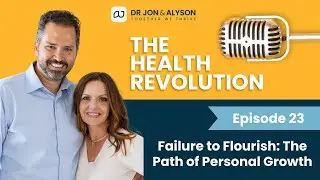 Failure to Flourish: The Path of Personal Growth