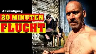 Flucht vor dem Suchhund (Ank&uuml;ndigung)