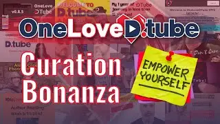 The Ionomy Curation Bonanza - One Love DTube Community Live Stream