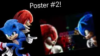 Making a custom sonic movie 2 poster! (No.2)