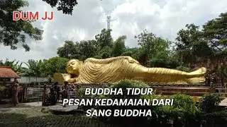 PATUNG BUDDHA TIDUR - TROWULAN MOJOKERTO JAWA TIMUR 