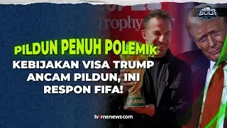 Kebijakan Visa AS Bayangi Piala Dunia 2026, Ini Respons Resmi FIFA | OneNews Bola