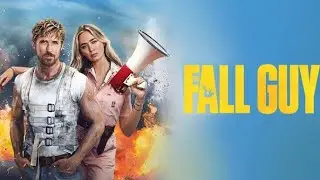 The Fall Guy (2024) Movie Explained in Hindi _ Fall Guy Sinister Plan Summarized हिन्दी
