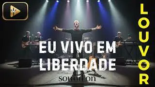 Eu Vivo em Liberdade - Lançamento 2025 | Brave Gospel