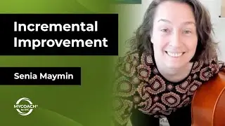 Episode 159:  Incremental Improvement with Senia Maymin