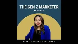 Ep. 14: e-Commerce Marketing in the Philippines with Lorraine Gazzingan (Part 2)