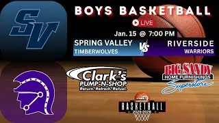 Boys Basketball - Riverside @ Spring Valley