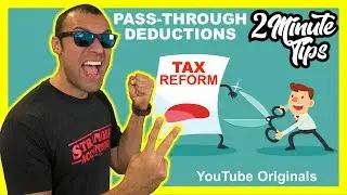 2 Minute Tax Tip 20% Pass Through Tax Deduction Tax Reform | S-Corp Sole-Prop Real-Estate Businesses