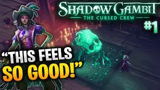 BEST Strategy Stealth Game Ever? - Shadow Gambit: the Cursed Crew (Let's Play #1)
