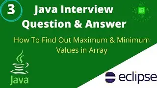 3  Find out the Max & Min number by using Java from an Array | Solution #solution  #Solution