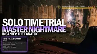 Solo Time Trial: Insanity Triumph (Flawless Master Nightmare Hunt Time Trial) [Destiny 2]