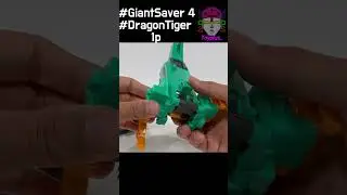 #toyplus #GIANTSAVER4 #DragonTiger