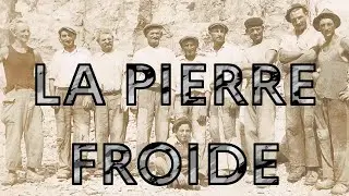 La pierre froide