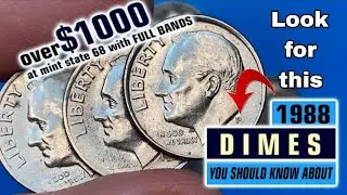 1988 Dime Worth BIG Money Are You Sitting On $50,000?