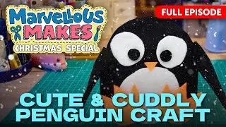 😍 CUDDLY PENGUIN BUDDY 🐧 *FULL EPISODE* | Marvellous Makes Christmas Special | Da Vinci